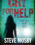 Cry for help (Ceux qu’on aime), Steve Mosby