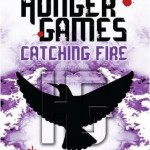 The Hunger Games : Catching Fire, Suzanne Collins