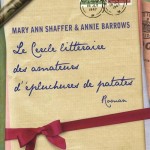 Le Cercle littéraire des amateurs d’épluchures de patates, M.A. Shaffer et A. Barrows