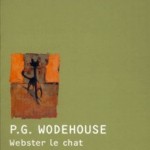 Webster le chat, P.G. Wodehouse