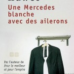 Une Mercedes blanche avec des ailerons, James Hawes
