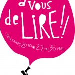 A vous de lire – Et toi, tu lis quoi ?