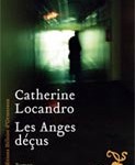 Les Anges déçus, Catherine Locandro