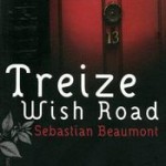 Treize Wish Road, Sebastian Beaumont
