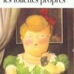 La dame qui aimait les toilettes propres, J.P. Donleavy