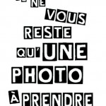 Il ne vous reste qu’une photo à prendre, Laurent Graff