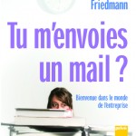 Tu m’envoies un mail ?, Emmanuelle Friedmann
