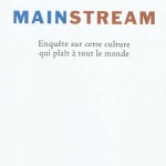Mainstream – Frédéric Martel