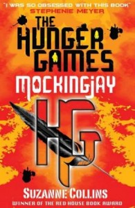 The Hunger Games : Mockingjay – Suzanne Collins