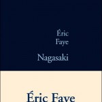 Nagasaki – Eric Faye