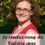 Le rendez-vous de Valérie avec Paroles d’Encre #2