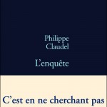 L’Enquête – Philippe Claudel