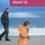 Être père, disent-ils – Adam, Claudel, Delerm