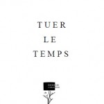 Tuer le temps – Nimzowitsch