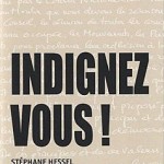 Indignez-vous – Stéphane Hessel