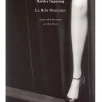 La belle Roumaine – Dumitru Tsepeneag