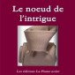 Le noeud de l’intrigue – Daniel Fattore