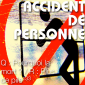 Accident de personne – Guillaume Vissac