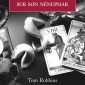 Comme la grenouille sur son nénuphar – Tom Robbins