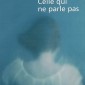 Celle qui ne parle pas – Capucine Ruat