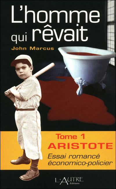 L'homme qui rêvait - John Marcus