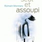 Libre, seul et assoupi – Romain Monnery