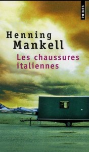 Les chaussures italiennes - Henning Mankell