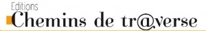 Edition numérique – Chemins de traverse