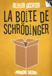 La boite de Schrödinger