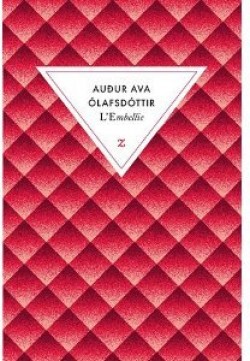 L'embellie, Auður Ava Ólafsdóttir