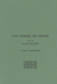 Une femme de ferme - David Dumortier