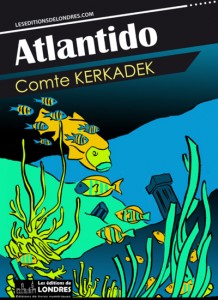 Atlantido – Comte Kerkadek