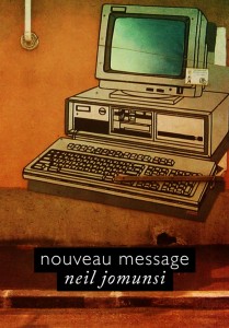 Nouveau message - Neil Jomunsi