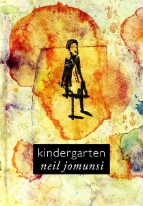 Kindergarten – Neil Jomunsi