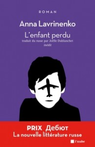 L'enfant perdu - Anna Lavrinenko