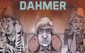 Mon ami Dahmer - Derf Backderf