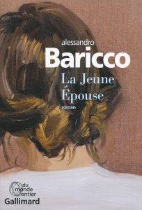 La Jeune Épouse - Alessandro Baricco