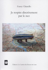 Je respire discrètement par le nez - Fanny Chiarello